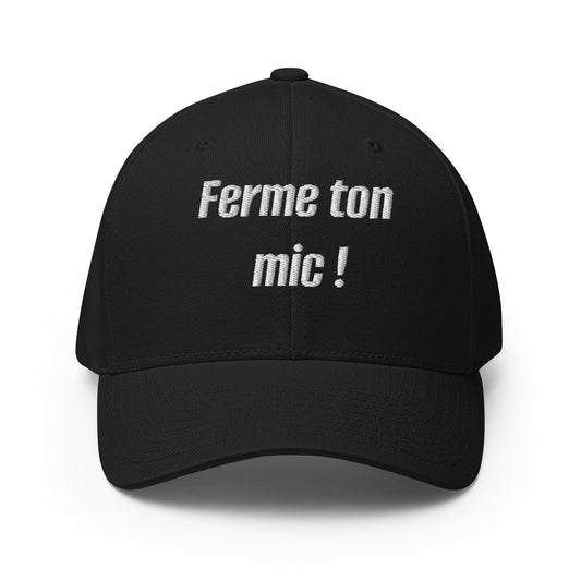 Casquette "Ferme ton mic" - Noir