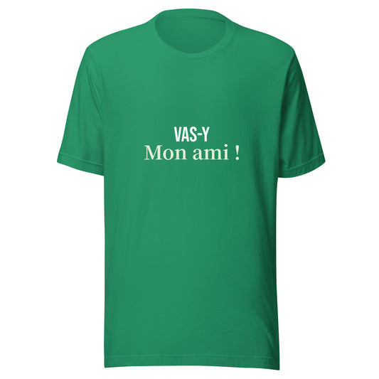 T-shirt "Vas-y Mon ami!" - Vert clair